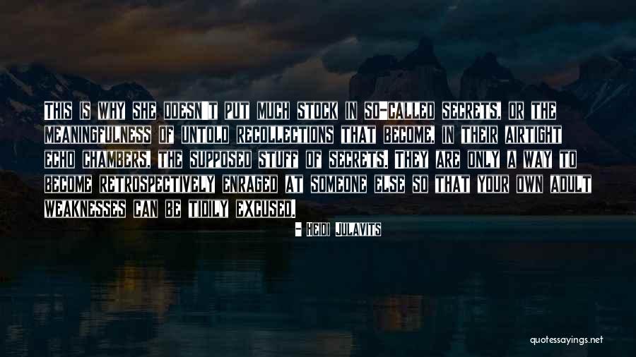 Untold Quotes By Heidi Julavits Untold Quotes By Heidi Julavits