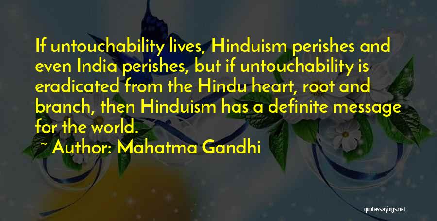 Untouchability In India Quotes By Mahatma Gandhi