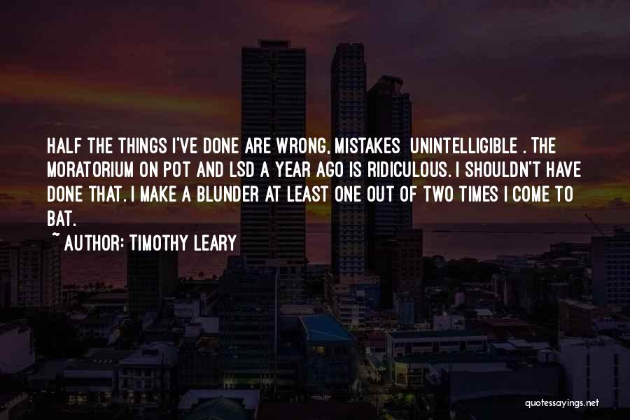 Untouchable Important Quotes By Timothy Leary