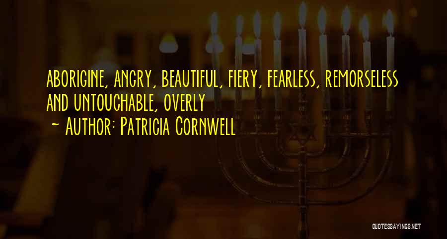 Untouchable Quotes By Patricia Cornwell