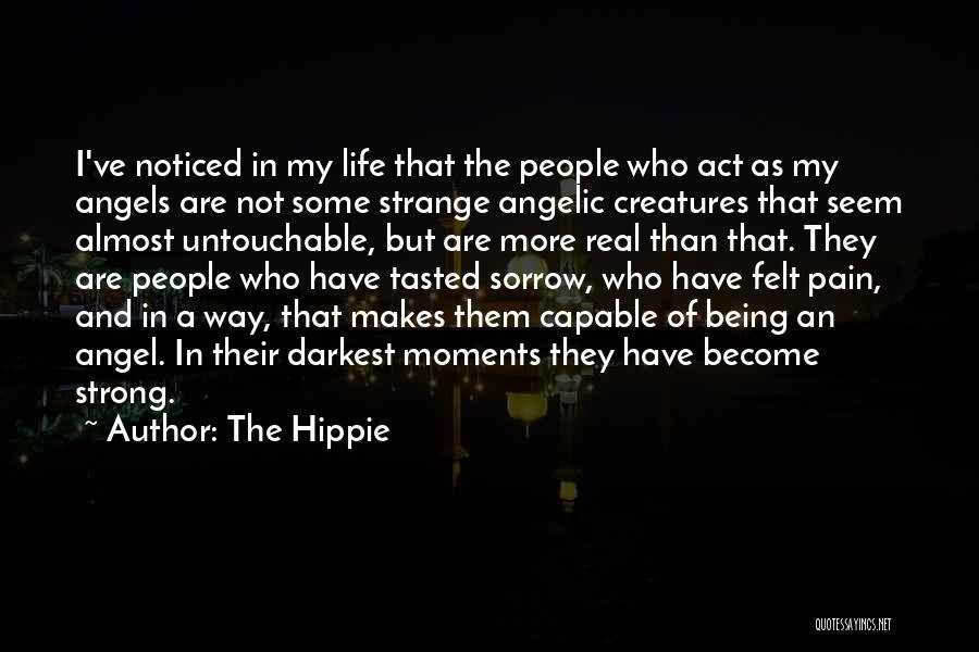 Untouchable Quotes By The Hippie