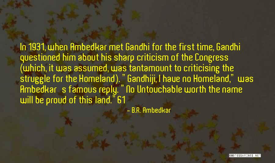 Untouchable Untouchable Quotes By B.R. Ambedkar Untouchable Untouchable Quotes By B.R. Ambedkar