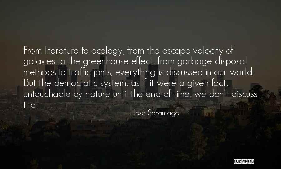 Untouchable Untouchable Quotes By Jose Saramago Untouchable Untouchable Quotes By Jose Saramago