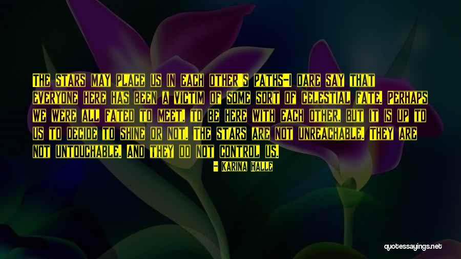 Untouchable Untouchable Quotes By Karina Halle Untouchable Untouchable Quotes By Karina Halle