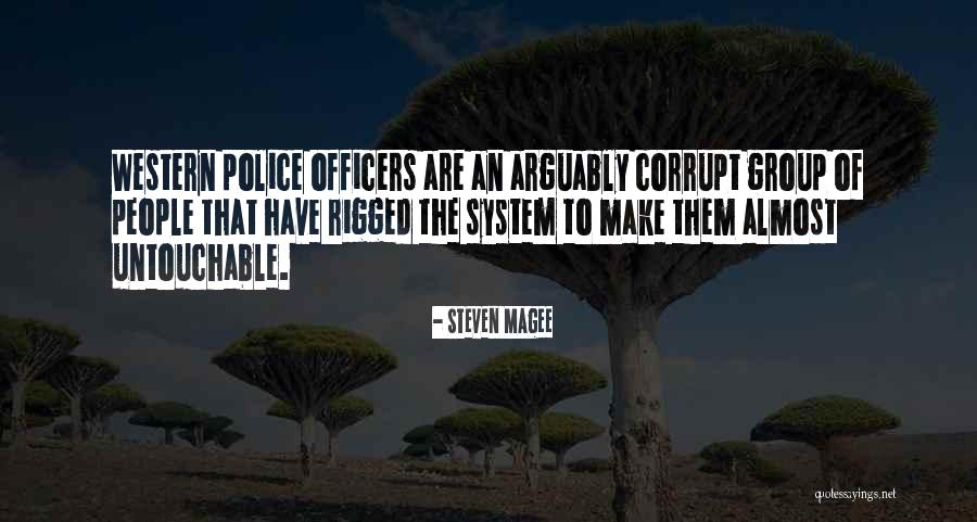 Untouchable Untouchable Quotes By Steven Magee Untouchable Untouchable Quotes By Steven Magee
