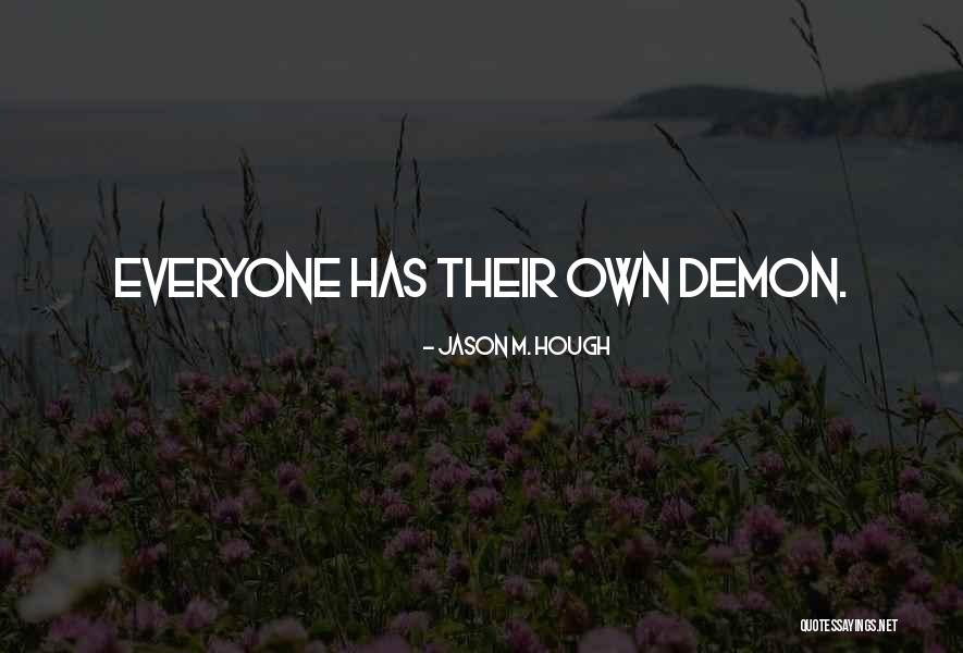 Untouchables Movie Quotes By Jason M. Hough