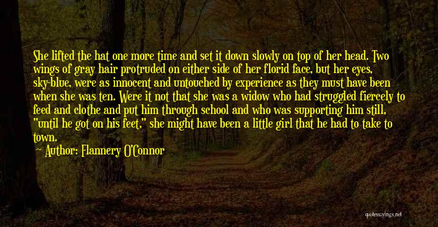 Untouched By Time Quotes By Flannery O'Connor