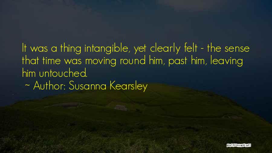 Untouched By Time Quotes By Susanna Kearsley