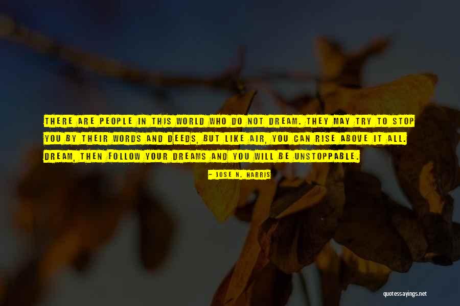 Untouched Denazen 1 5 Quotes By Jose N. Harris Untouched Denazen 1 5 Quotes By Jose N. Harris
