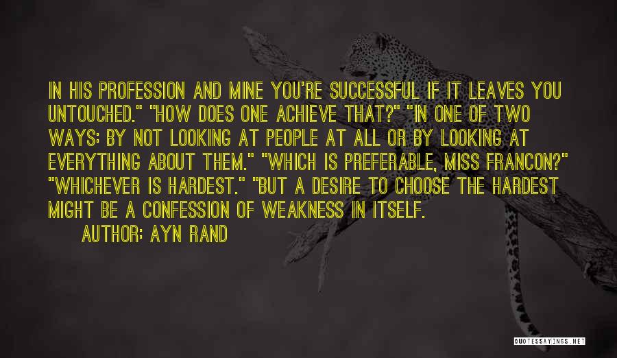 Untouched Quotes By Ayn Rand