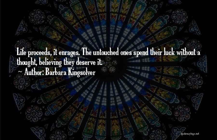 Untouched Quotes By Barbara Kingsolver