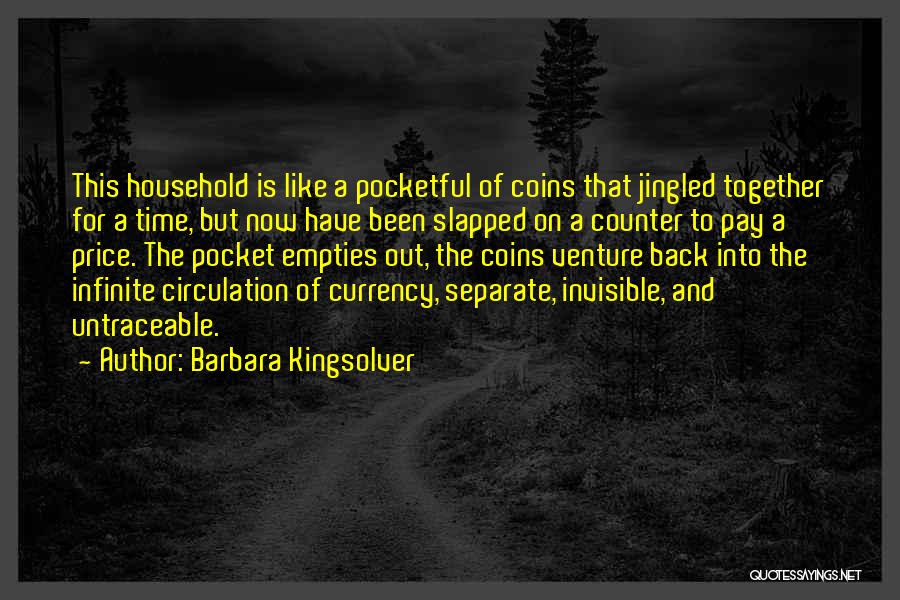 Untraceable Quotes By Barbara Kingsolver