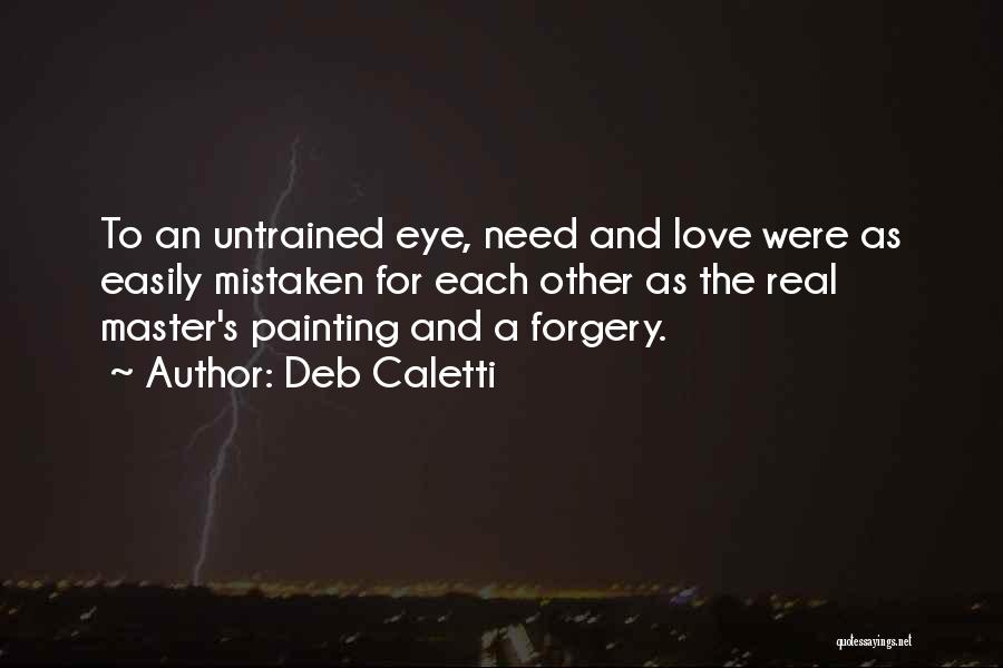 Untrained Quotes By Deb Caletti