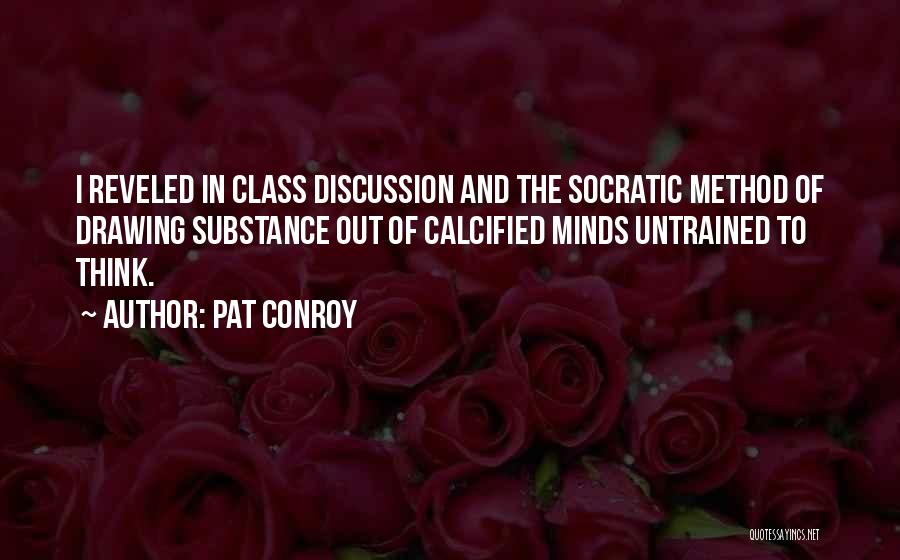 Untrained Quotes By Pat Conroy