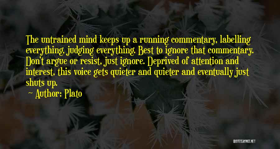 Untrained Quotes By Plato