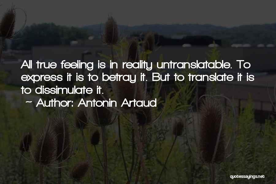 Untranslatable Quotes By Antonin Artaud
