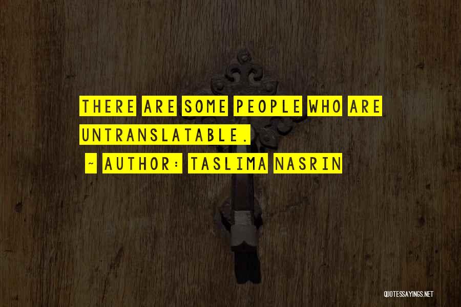 Untranslatable Quotes By Taslima Nasrin