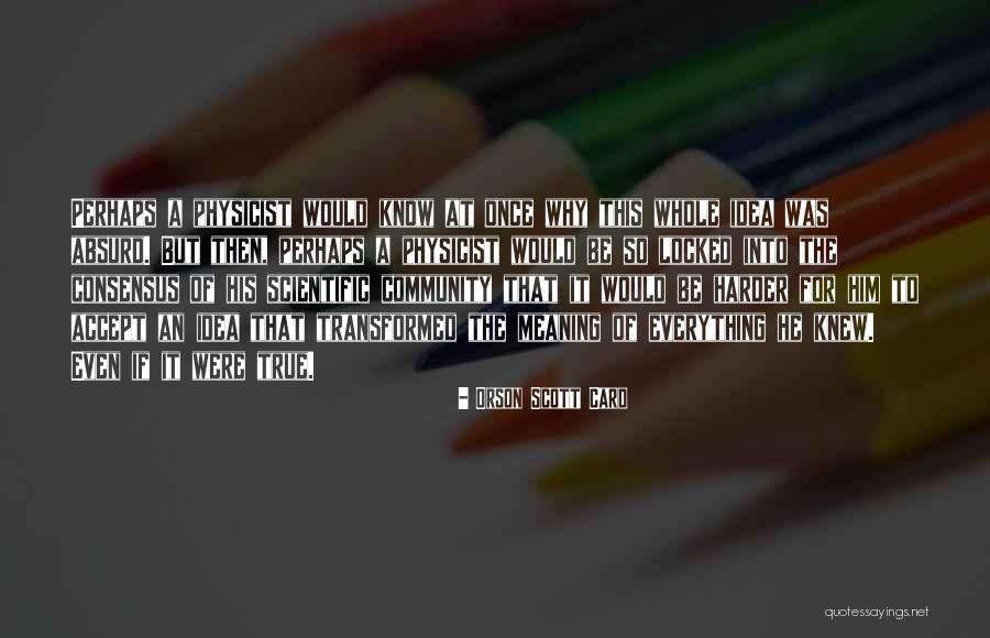 Untraveled Synonym Quotes By Orson Scott Card Untraveled Synonym Quotes By Orson Scott Card