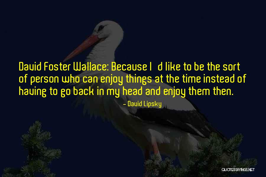 Untreu English Quotes By David Lipsky Untreu English Quotes By David Lipsky