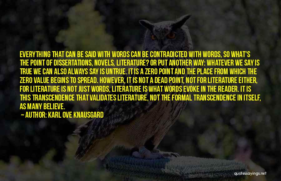 Untrue Words Quotes By Karl Ove Knausgard