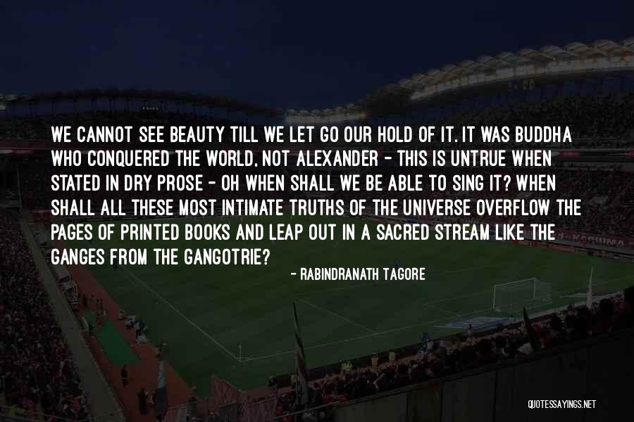 Untrue Words Quotes By Rabindranath Tagore