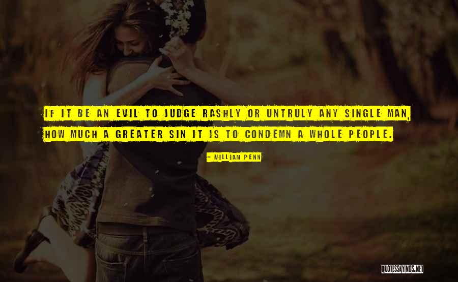 Untruly Quotes By William Penn Untruly Quotes By William Penn