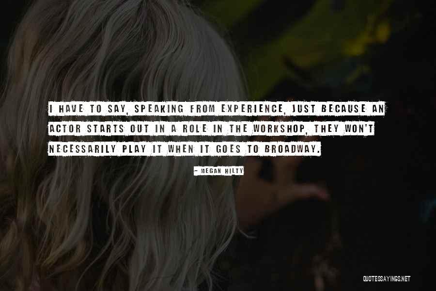 Untrustworthy Husband Quotes By Megan Hilty Untrustworthy Husband Quotes By Megan Hilty
