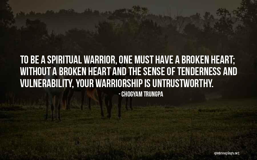 Untrustworthy Quotes By Chogyam Trungpa