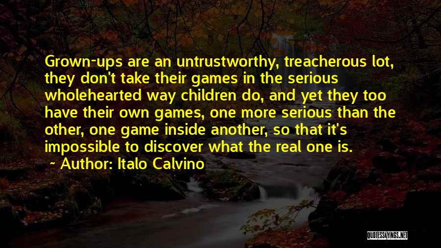 Untrustworthy Quotes By Italo Calvino