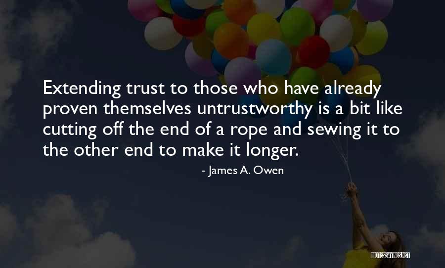 Untrustworthy Quotes By James A. Owen