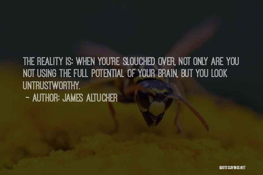 Untrustworthy Quotes By James Altucher