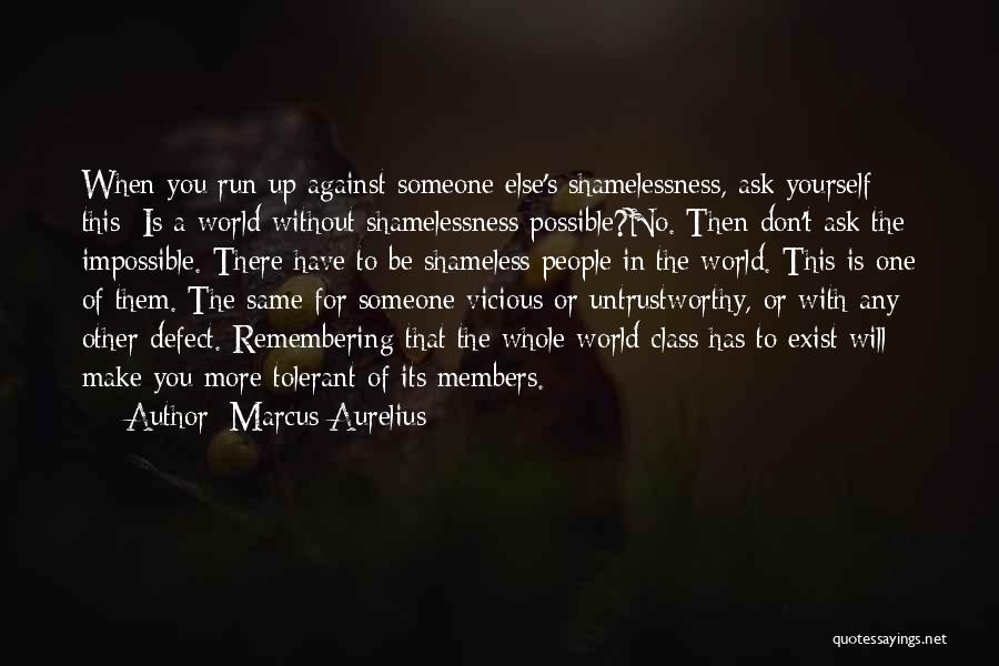 Untrustworthy Quotes By Marcus Aurelius