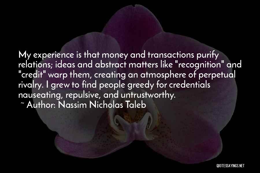 Untrustworthy Quotes By Nassim Nicholas Taleb