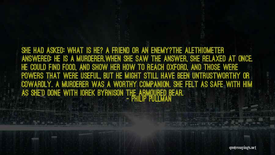 Untrustworthy Quotes By Philip Pullman