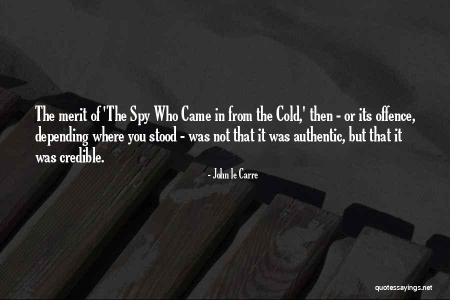 Untypical Or Atypical Quotes By John Le Carre Untypical Or Atypical Quotes By John Le Carre