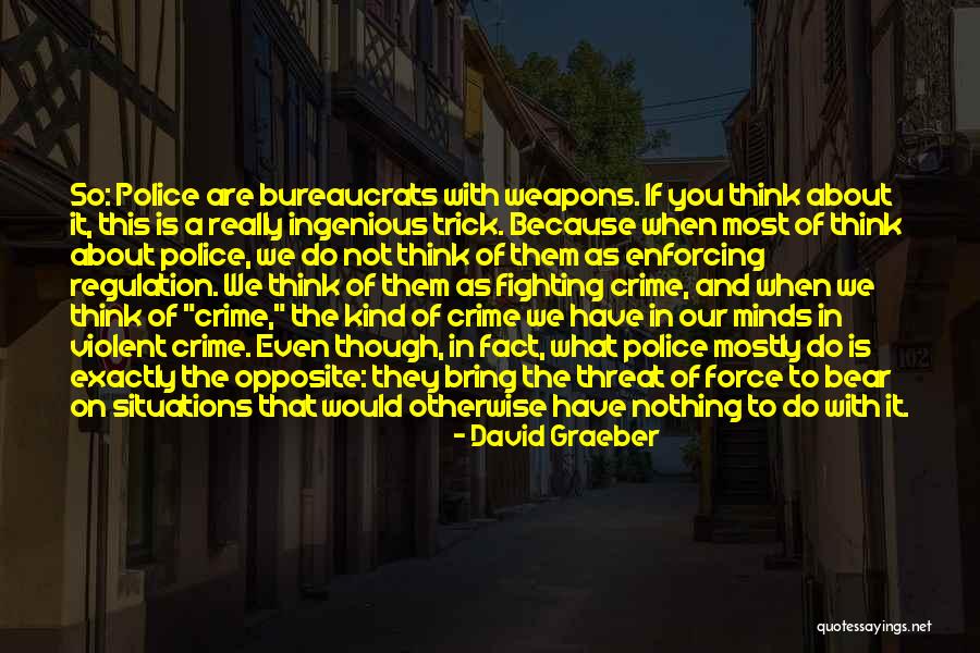 Unulaaq Quotes By David Graeber Unulaaq Quotes By David Graeber