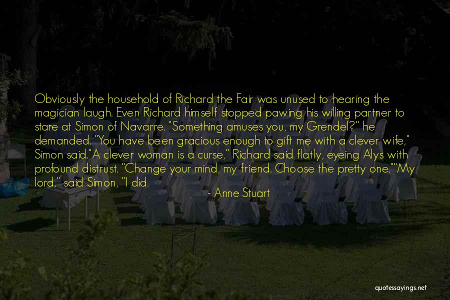 Unused Gift Quotes By Anne Stuart Unused Gift Quotes By Anne Stuart