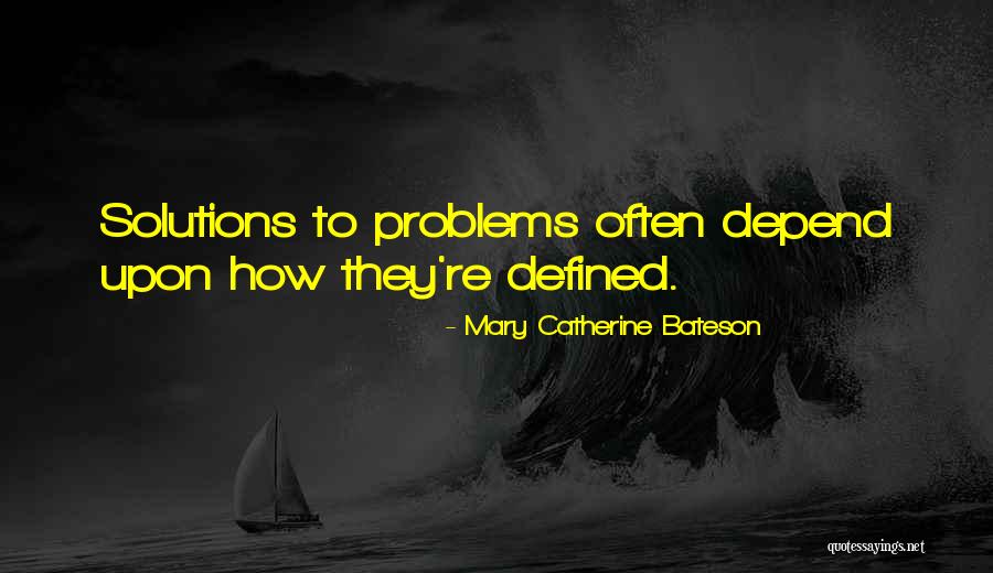 Unusual English Quotes By Mary Catherine Bateson Unusual English Quotes By Mary Catherine Bateson
