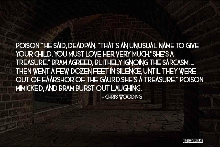 Unusual Love Quotes By Chris Wooding Unusual Love Quotes By Chris Wooding