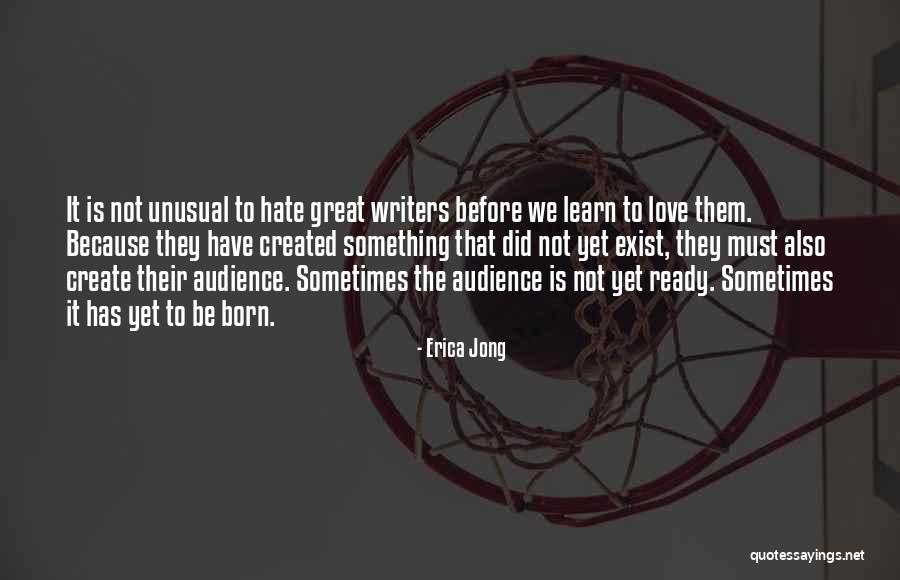 Unusual Love Quotes By Erica Jong Unusual Love Quotes By Erica Jong