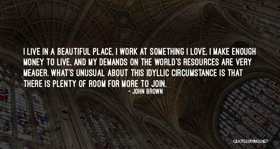 Unusual Love Quotes By John Brown Unusual Love Quotes By John Brown