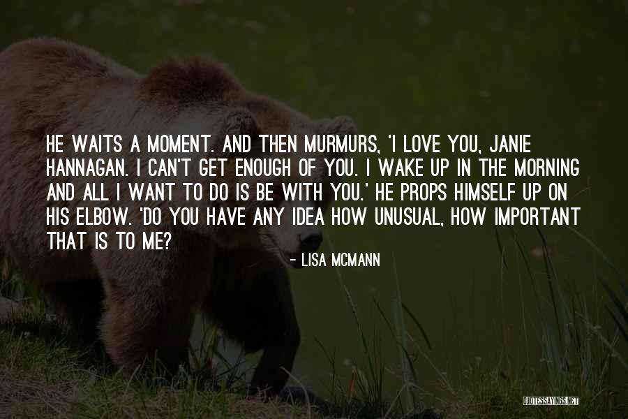 Unusual Love Quotes By Lisa McMann Unusual Love Quotes By Lisa McMann