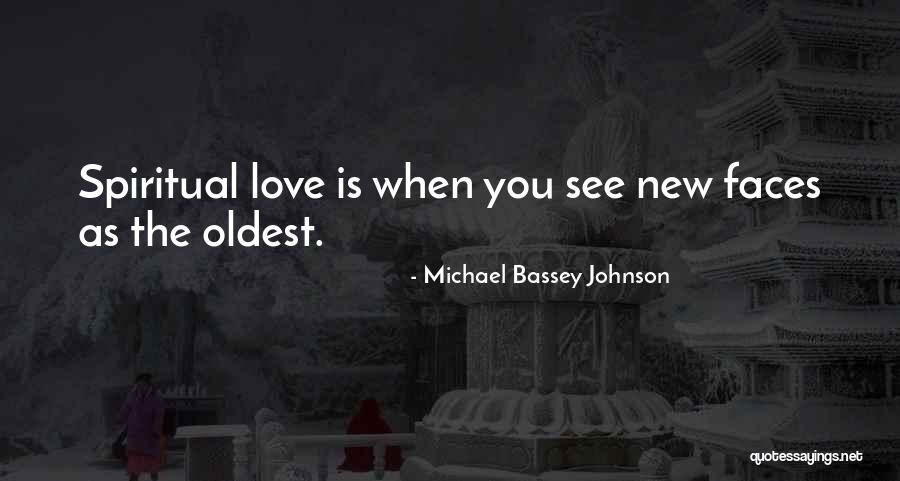 Unusual Love Quotes By Michael Bassey Johnson