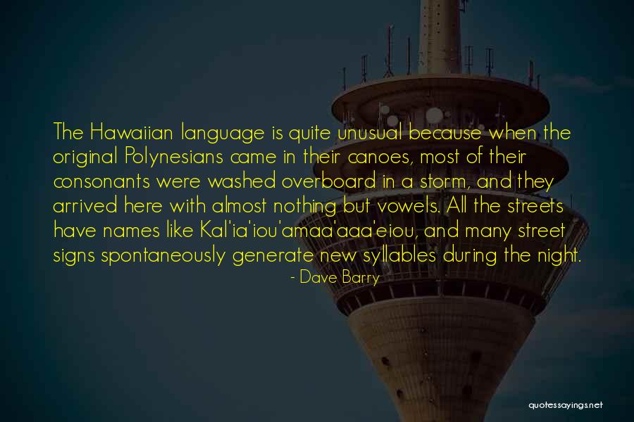 Unusual Names Quotes By Dave Barry Unusual Names Quotes By Dave Barry