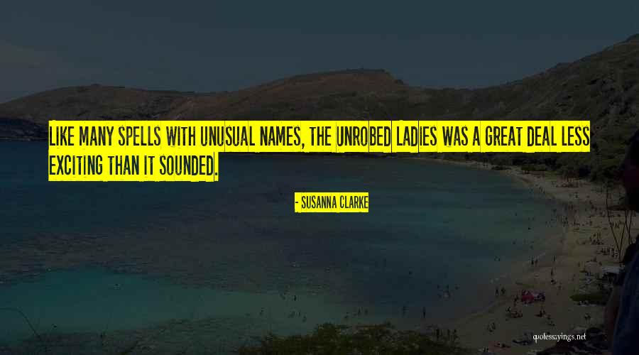 Unusual Names Quotes By Susanna Clarke Unusual Names Quotes By Susanna Clarke