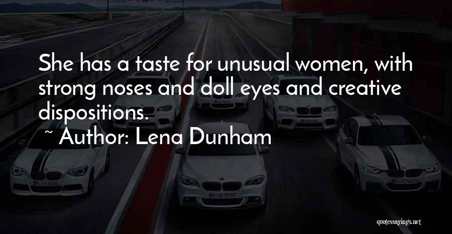 Unusual Quotes By Lena Dunham