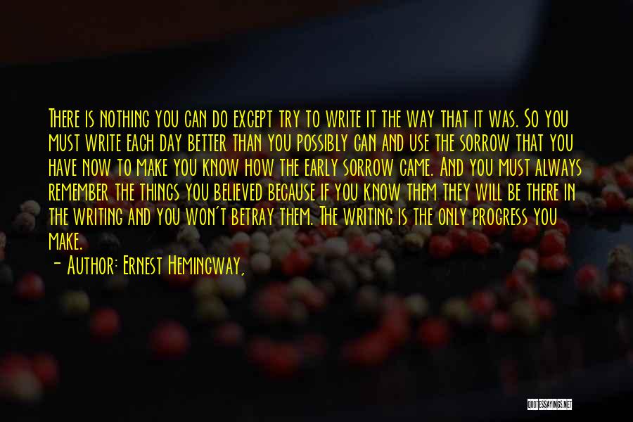 Unusual Wall Quotes By Ernest Hemingway,
