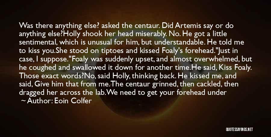 Unusual Words Quotes By Eoin Colfer