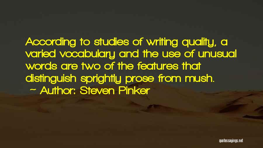 Unusual Words Quotes By Steven Pinker