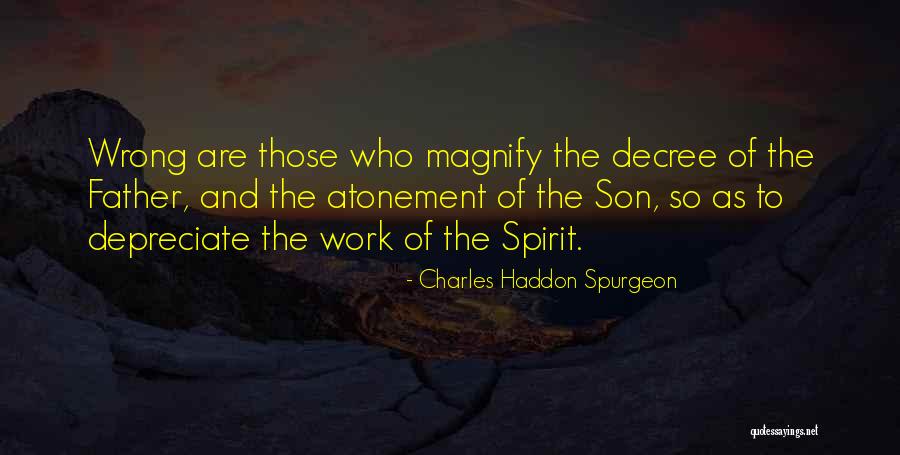 Unutamam Seni Quotes By Charles Haddon Spurgeon